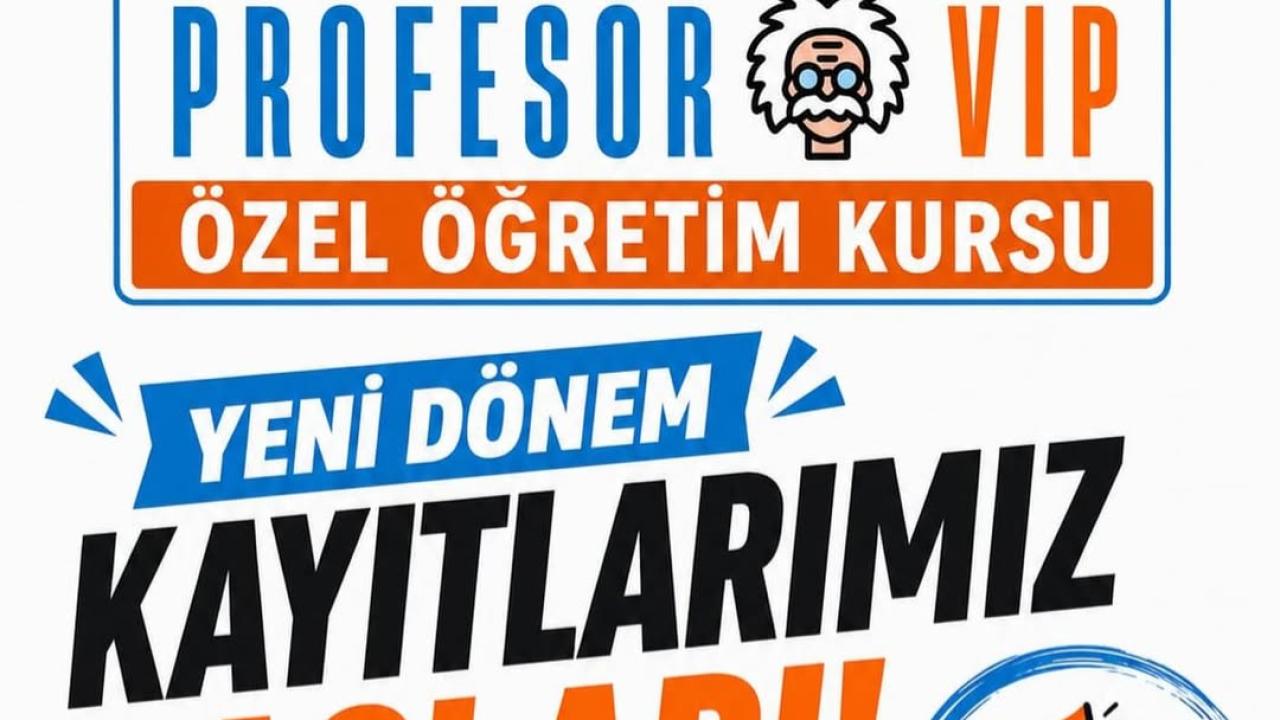 Profesör Vip Özel Öğretim Kursu Kayıtlarını Açtı